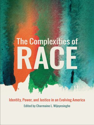 cover image of The Complexities of Race